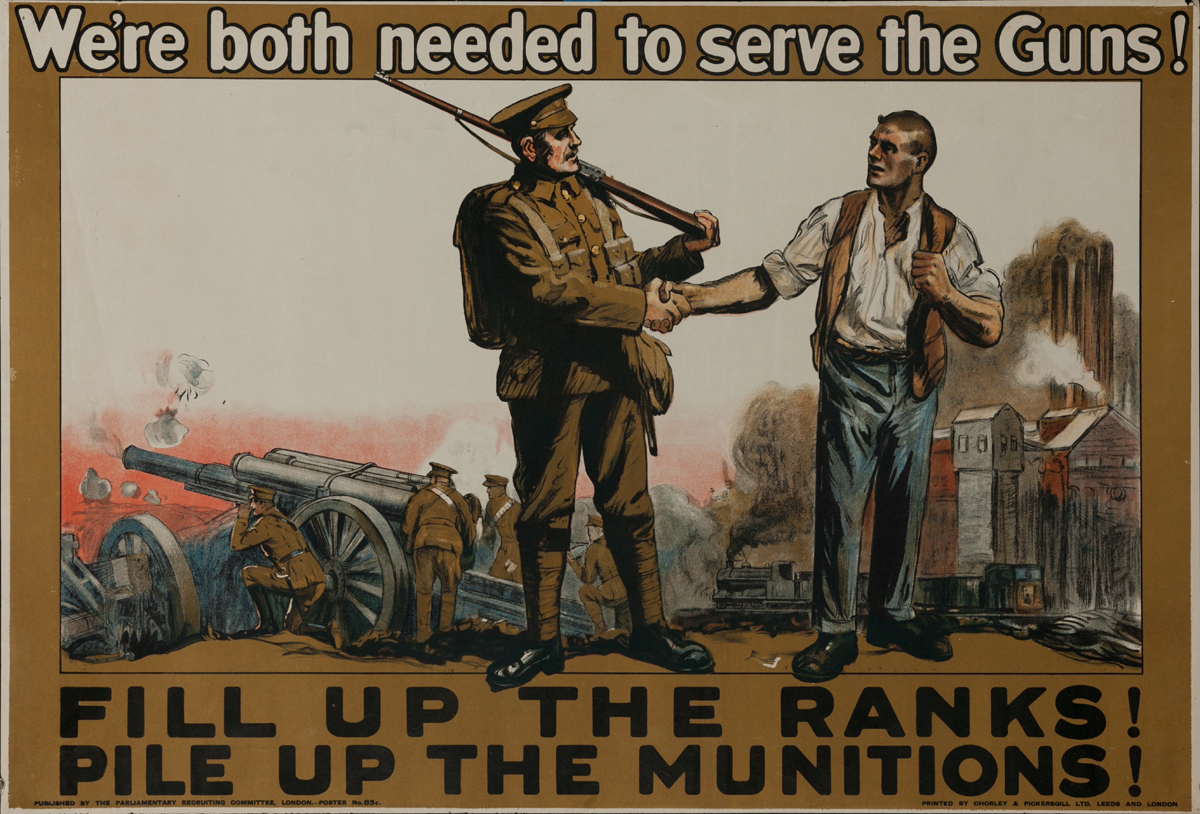 We're both needed to serve the Guns! Fill up the ranks! Pile up the Munitions!, Original British WWI Poster