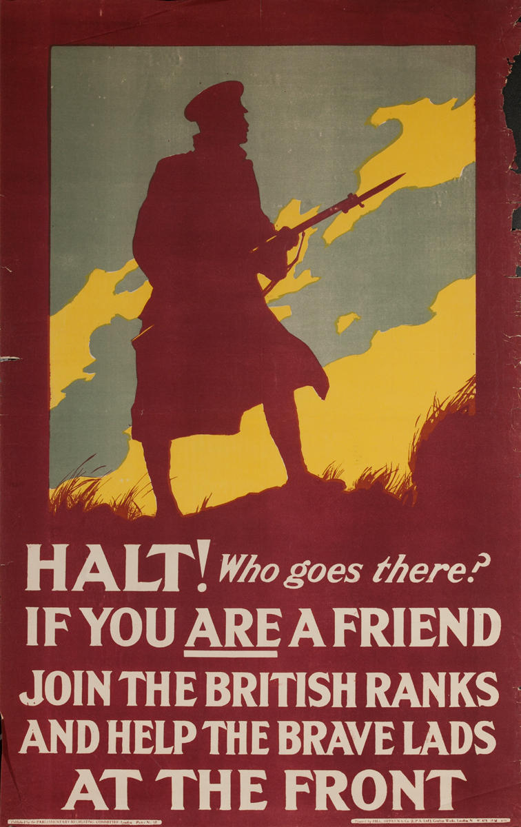 Halt! Who Goes There, If You are a Friend, Join the British Ranks and Help the Brave Lads at the Front, Original British WWI Poster