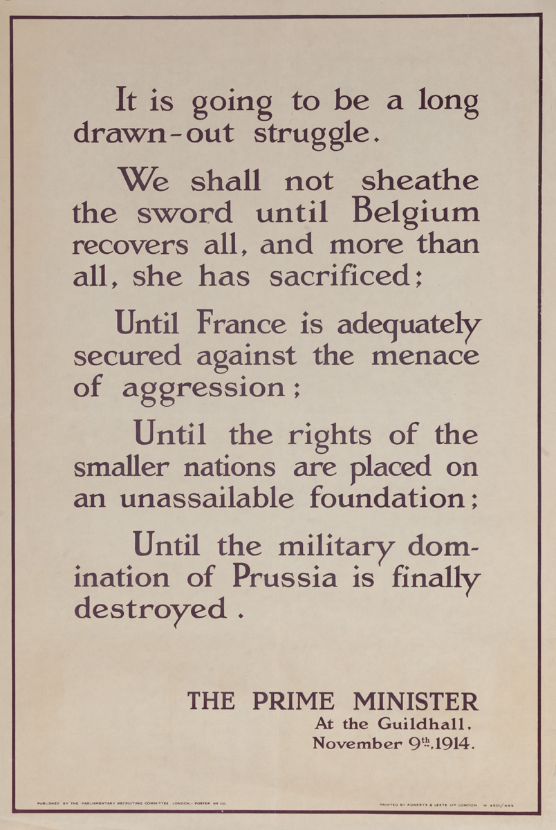 It is going to be a long drawn-out struggle. <br>British WWI Poster