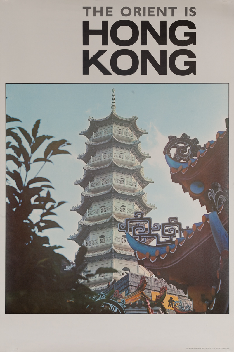 The Orient is Hong Kong, Original Tourist Board Travel Poster