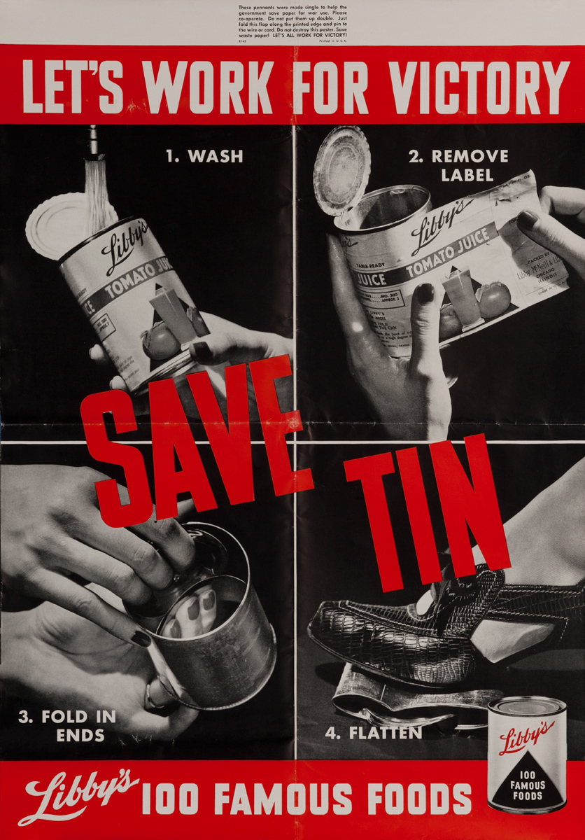 Let's Work For Victory, Save Tin, Original American WWII Libby's Foods Conservation Poster