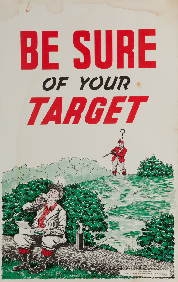 Be Sure of Your Target Original National Rifle Association Poster NRA