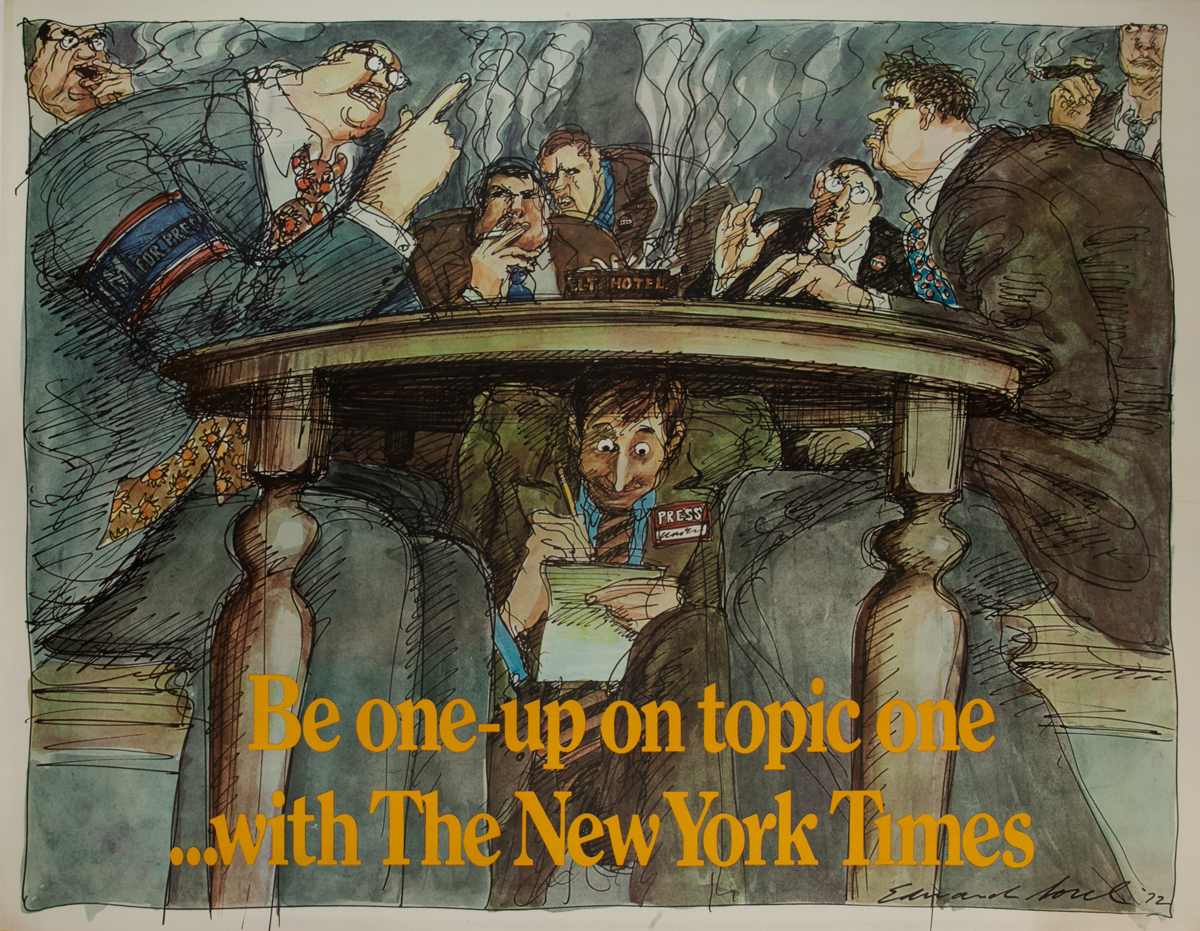Be one-up on topic one ... With The New York Times, Original Advertising Poster, smoke filled room