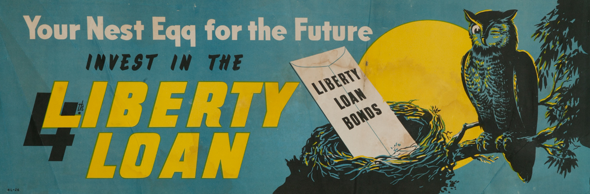 Your Nest Egg For The Future, Invest in the 4th Liberty Loan, Original WWII Australian Poster