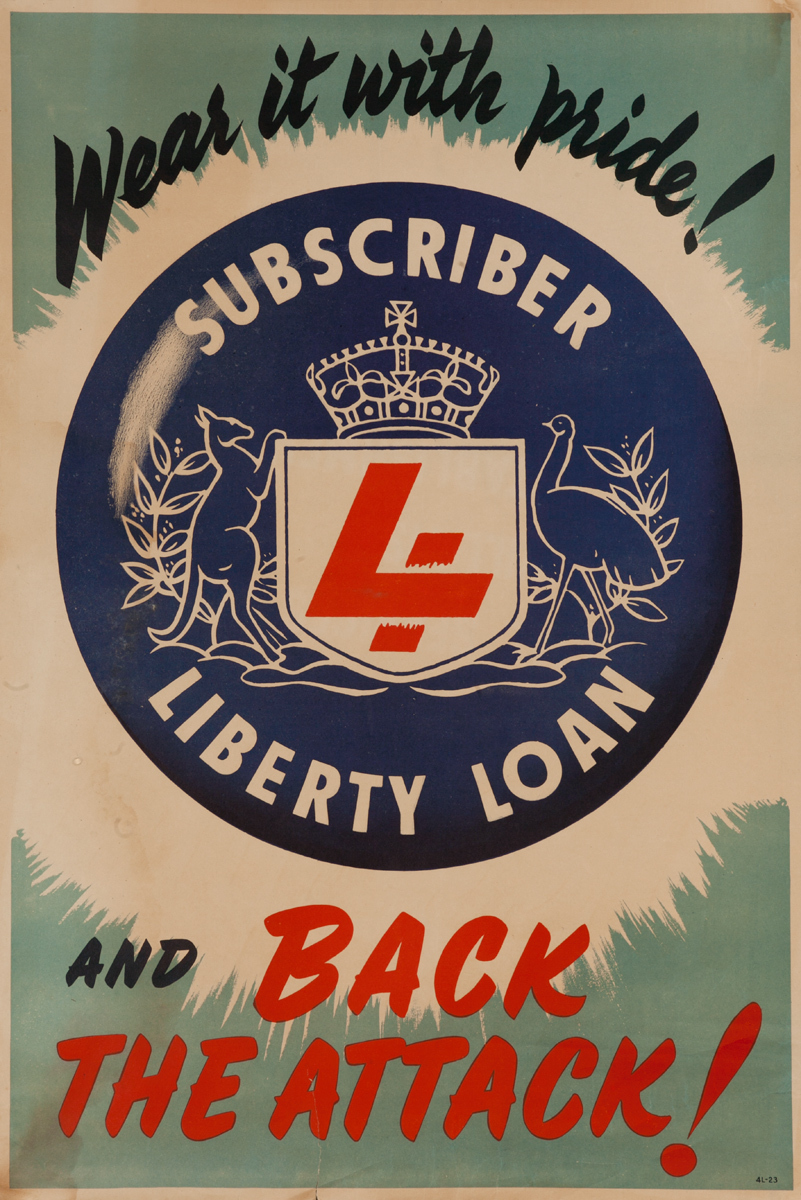 Wear it with Pride and Back the Attack, Original Australian WWII 4th Liberty Loan Poster