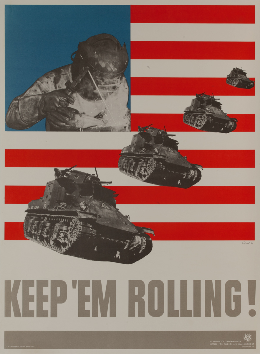 Keep 'Em Rolling, Tanks, Original WWII Production Poster