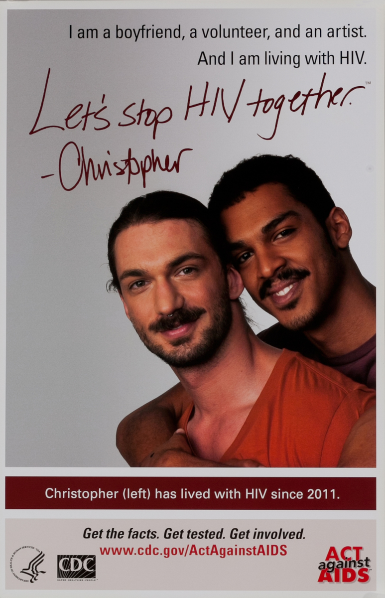 Lets stop HIV together, Christopher, Original Centers for Disease Control and Prevention Health Poster