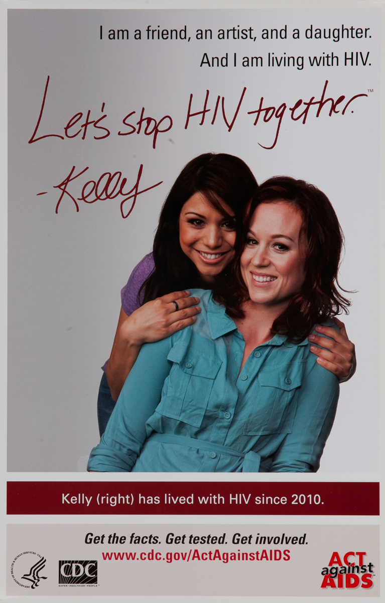 Lets stop HIV together, Kelly, Original Centers for Disease Control and Prevention Health Poster