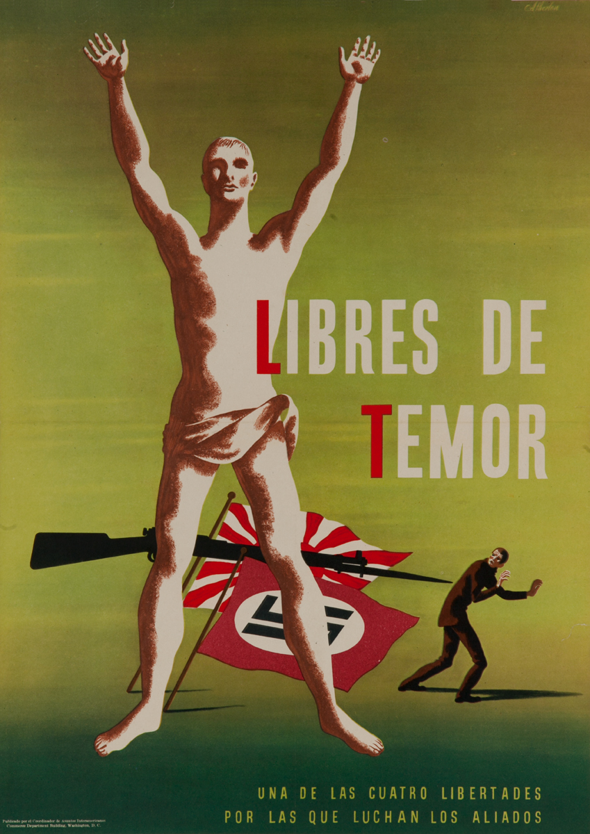 Libres De Temore, Freeedom from Fear, Original WWII Poster