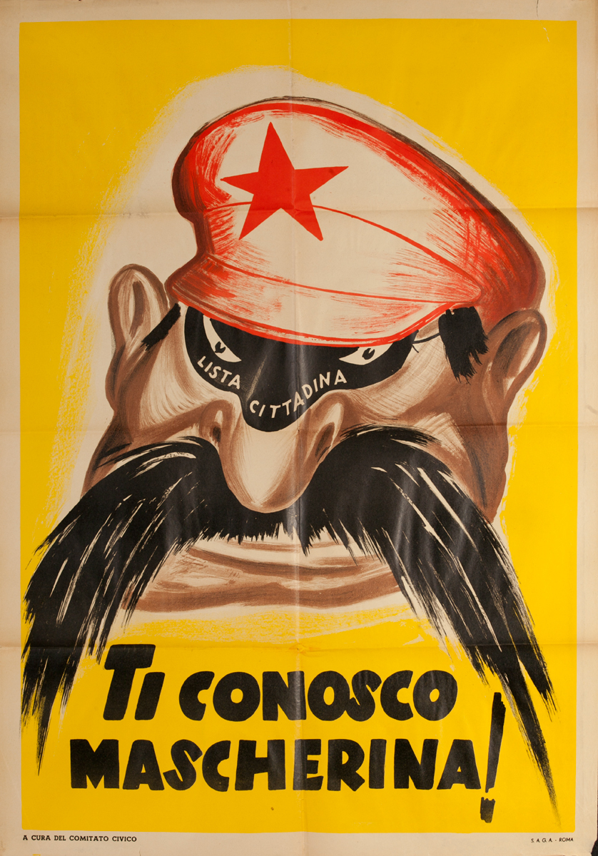 Original Italian anti-Communist Political Poster, To Conosco Mascherina!