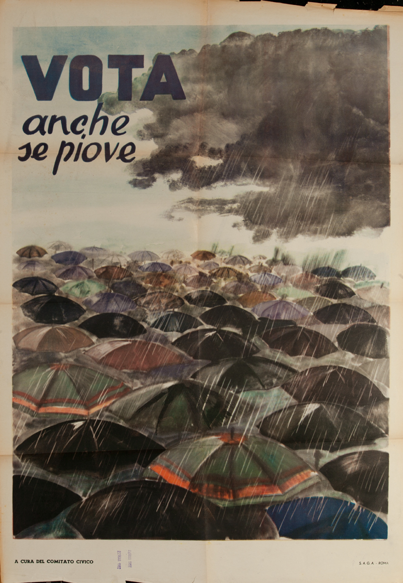 Vota anche se piove, Vote even if it rains, Original Italian Political Poster