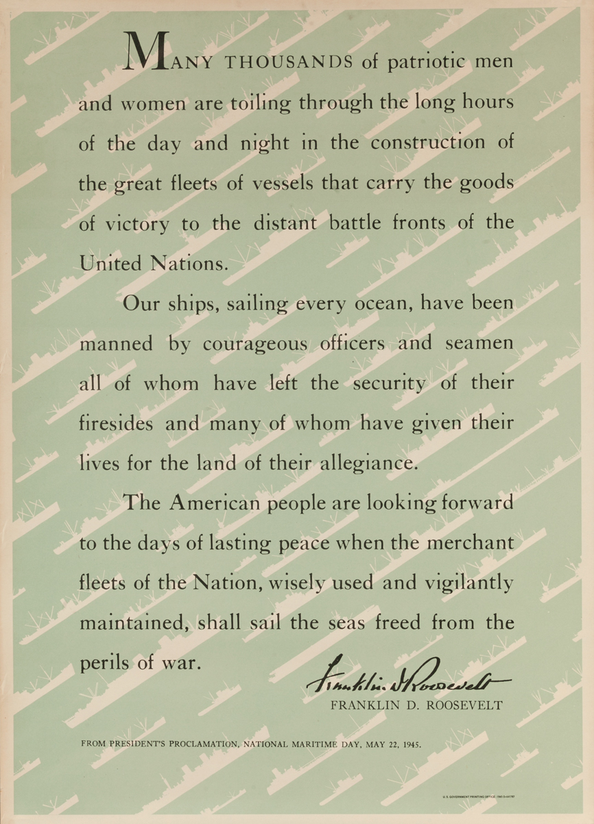 Original WWII National Maritime Day Poster, FDR Quote