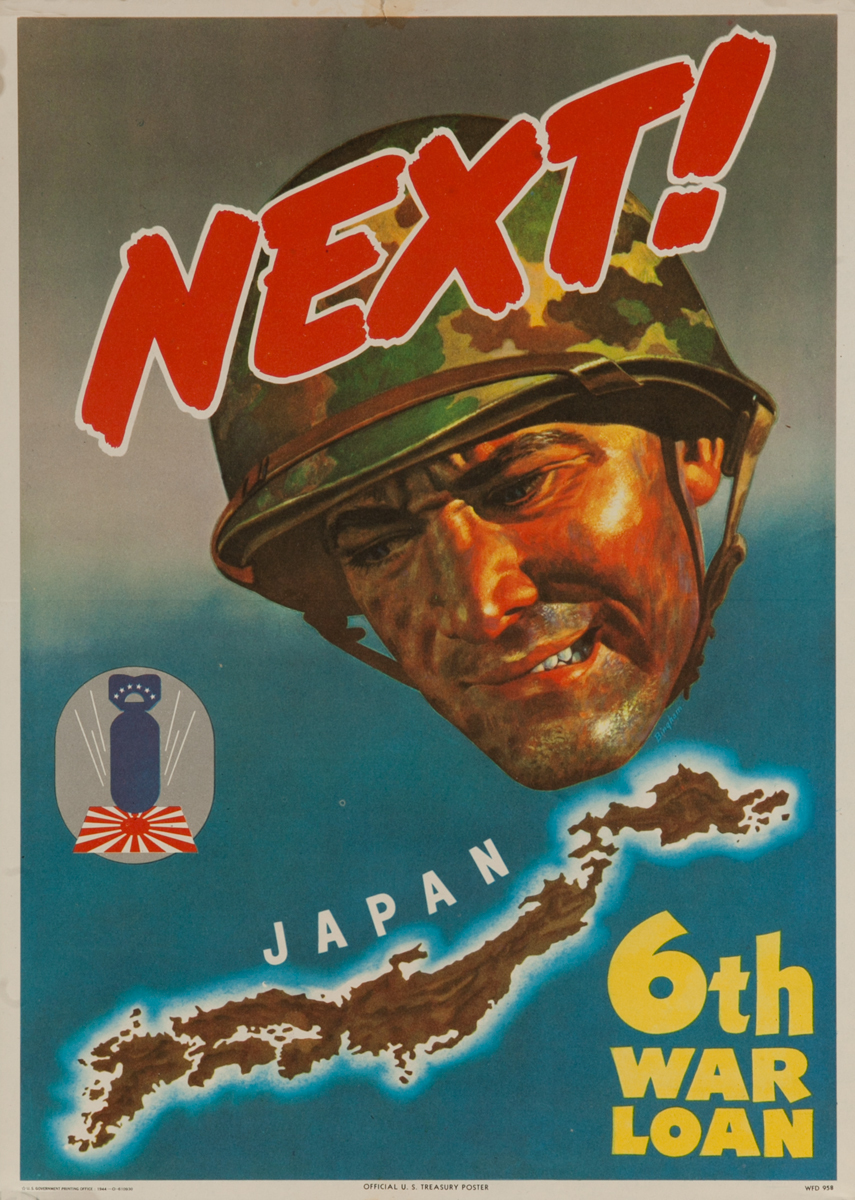 Next! 6th War Loan, Original American WWII Bond Poster