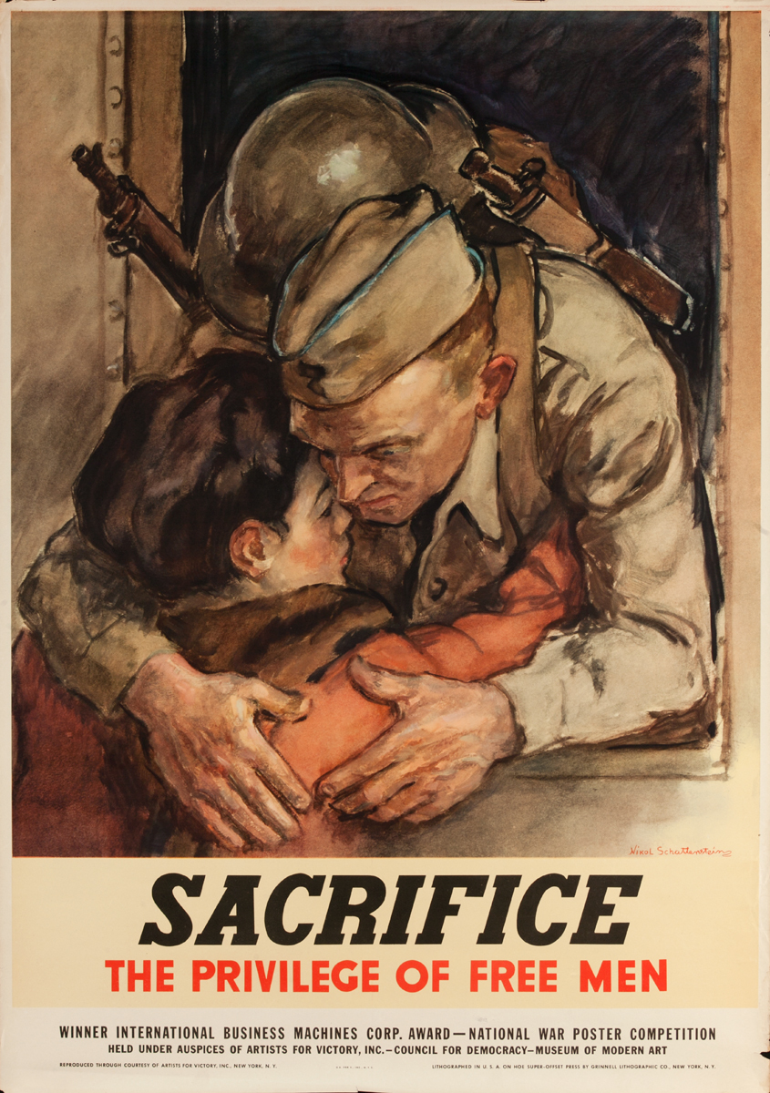 Sacrifice the Privilege of Free Men, Original American WWII Poster