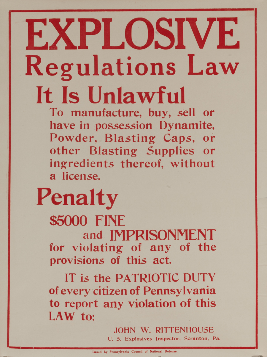 Explosive Regulations Law, Original WWI Homefront Poster