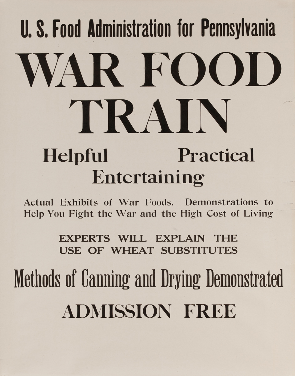 U.S. Food Administration, War Food Train, Helpful, Practical, Entertaining, Original WWI Poster