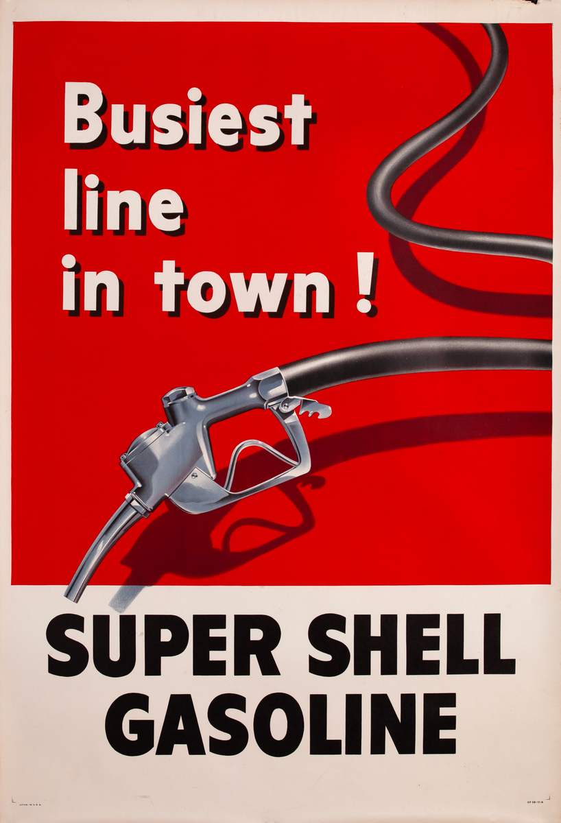 Original Shell Oil Advertising Poster Busiest Line in Town