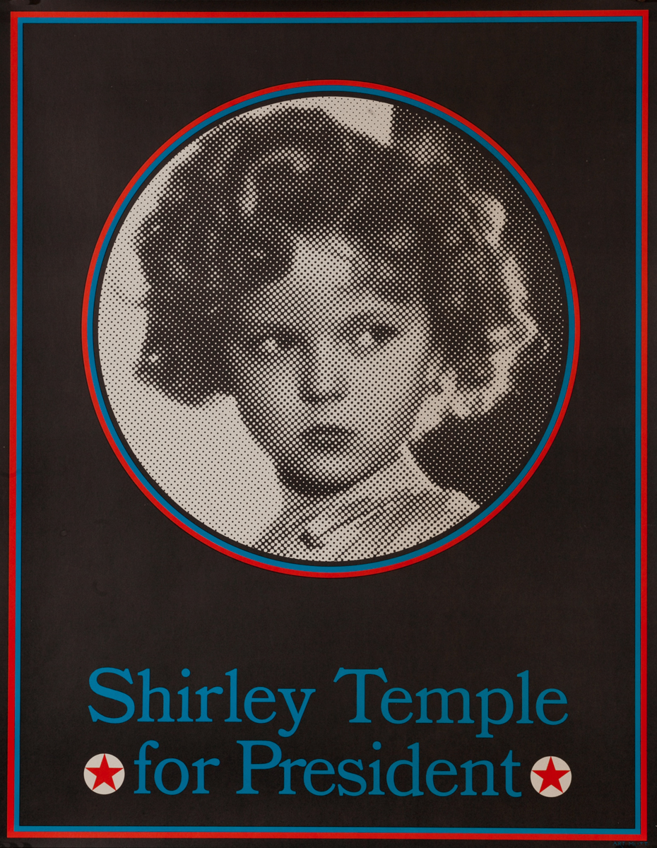 Shirley Temple for President Poster