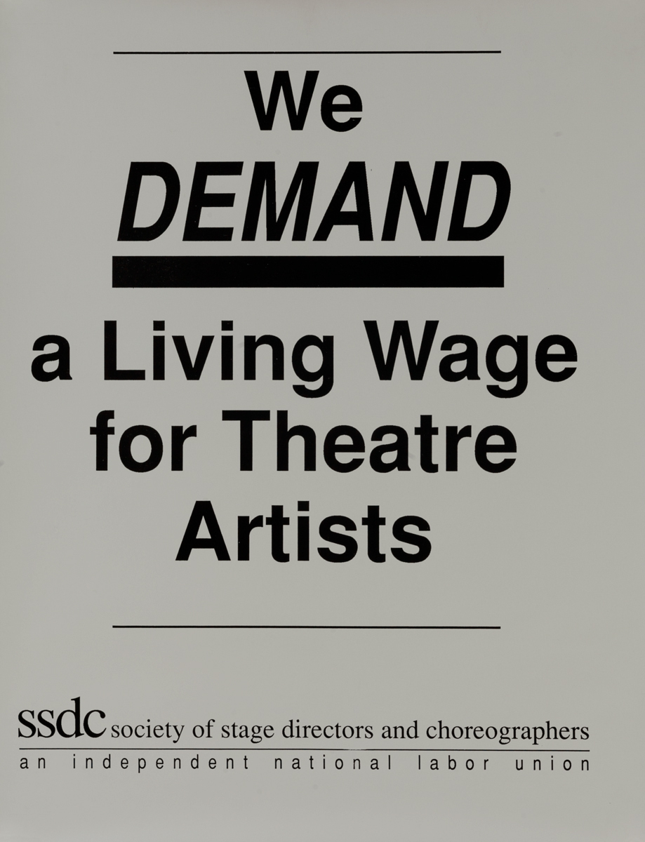 We Demand a Living Wage for Theatre Artists, Society of Stage Directors and Choreographers, Protest Poster