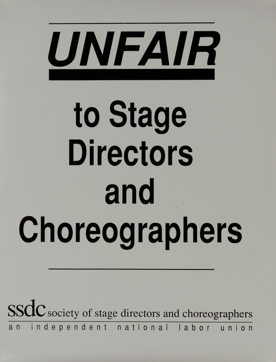 Unfair to Stage Directors and Choreographers, Society of Stage Directors and Choreographers, Protest Poster