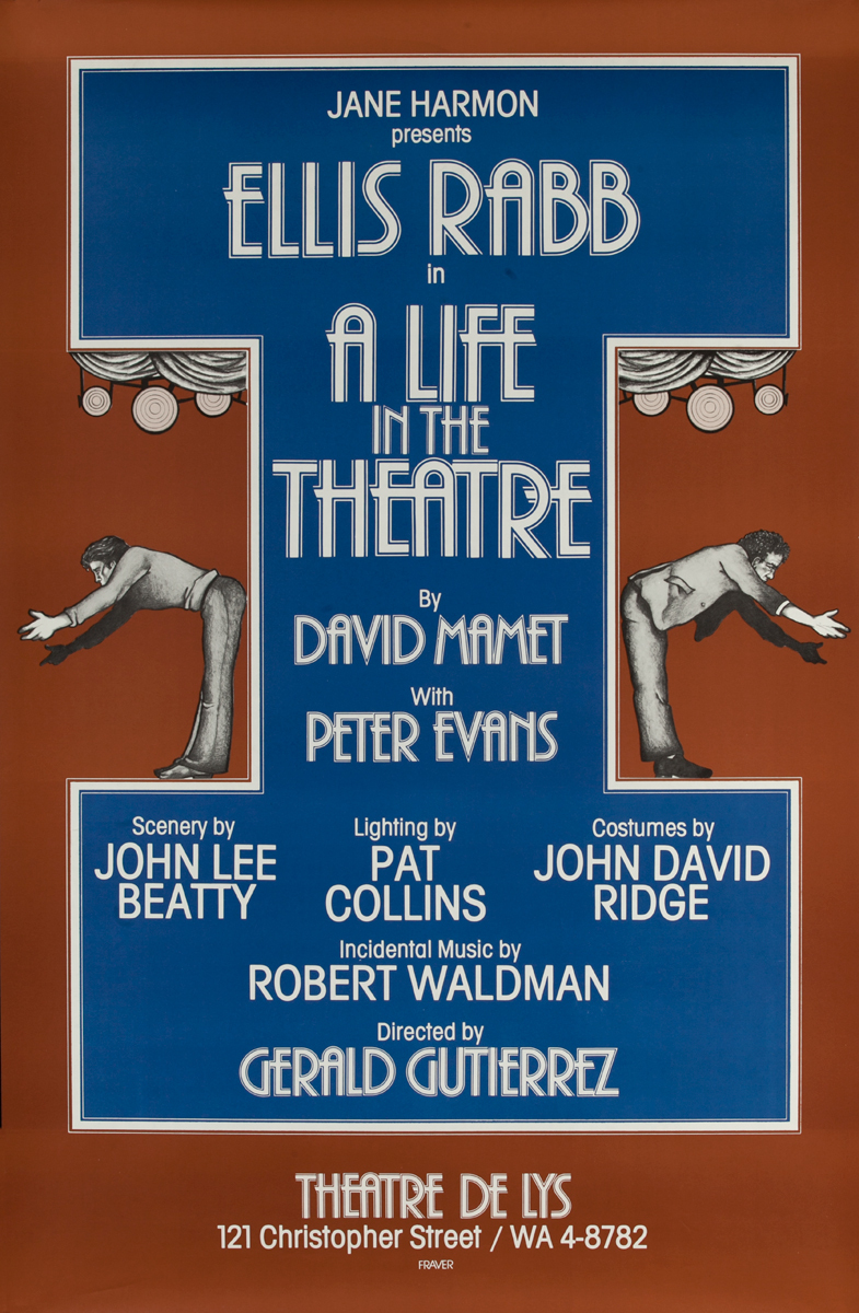 A Life in the Theatre, By David Mamet, Theatre de Lys