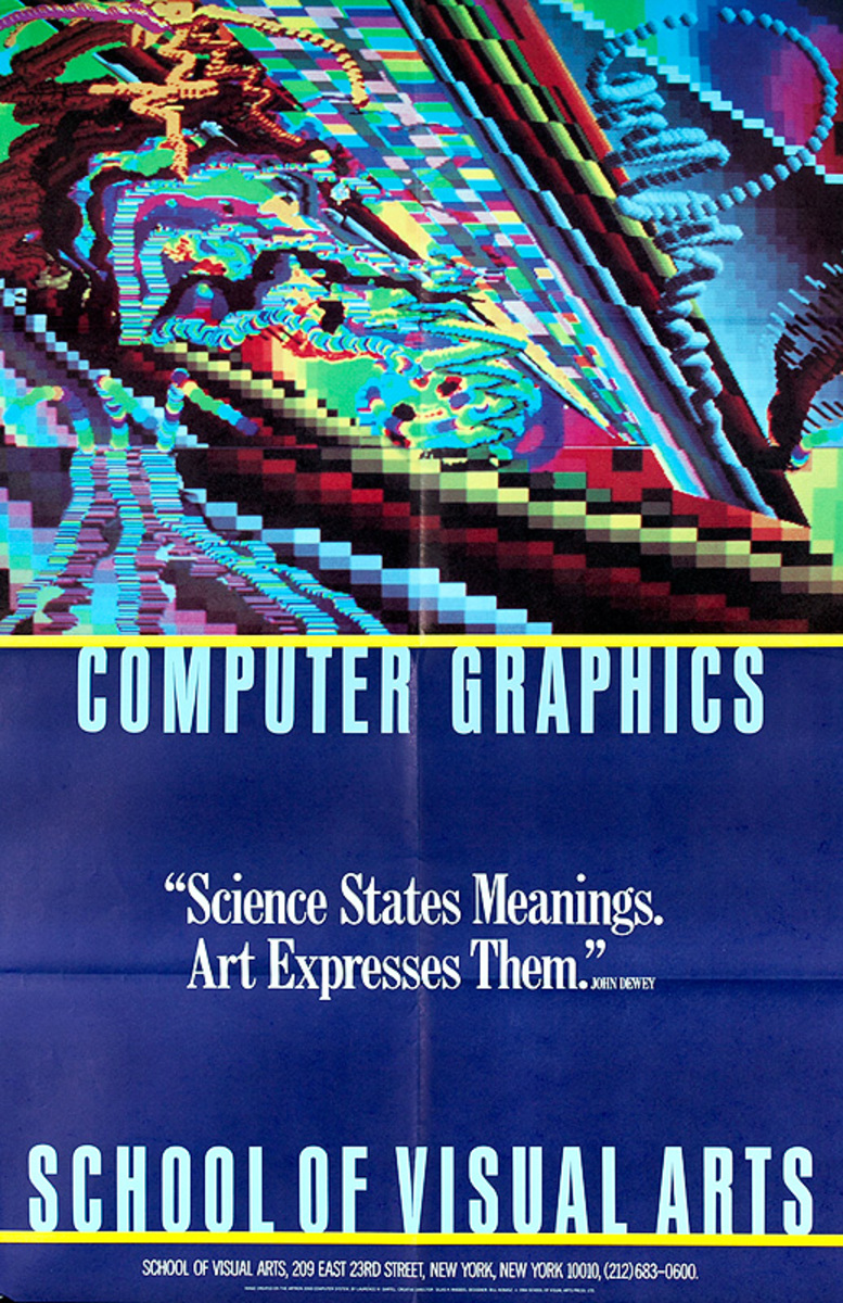 SVA School Of Visual Arts Original Poster Computer Graphics