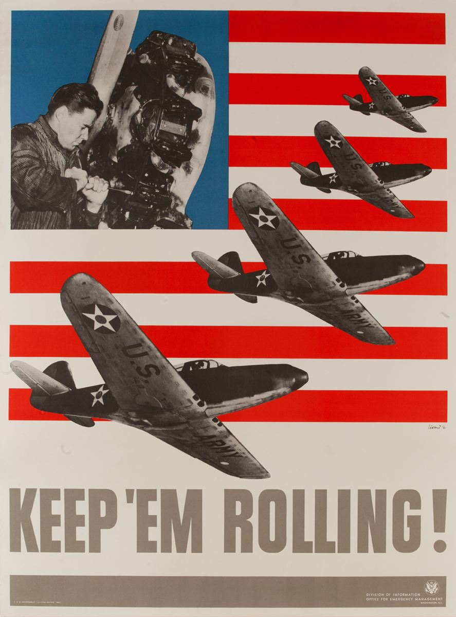 Keep 'Em Rolling, Fighter Plane, Original WWII Production Poster