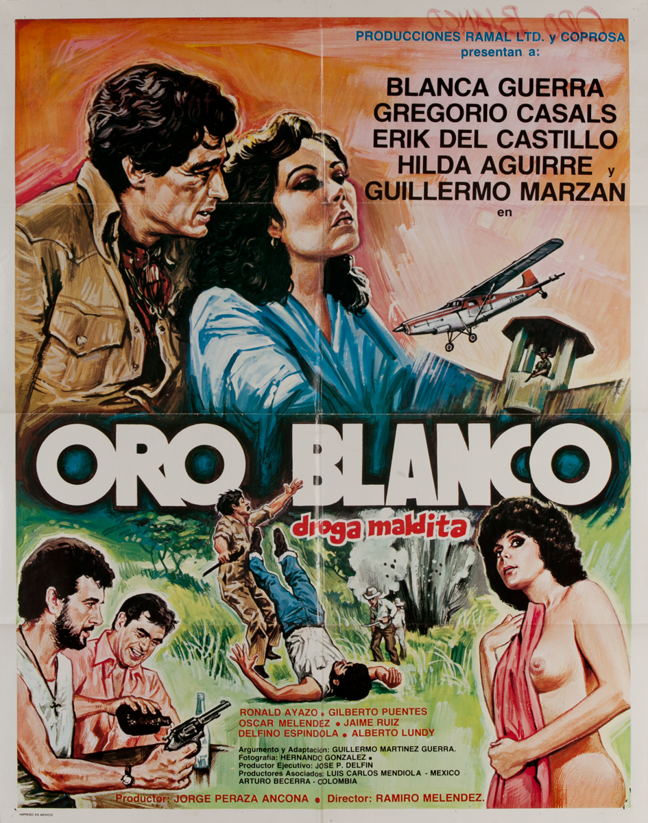 Oro Blanco, Droga Maldita,  Mexican Movie Poster
