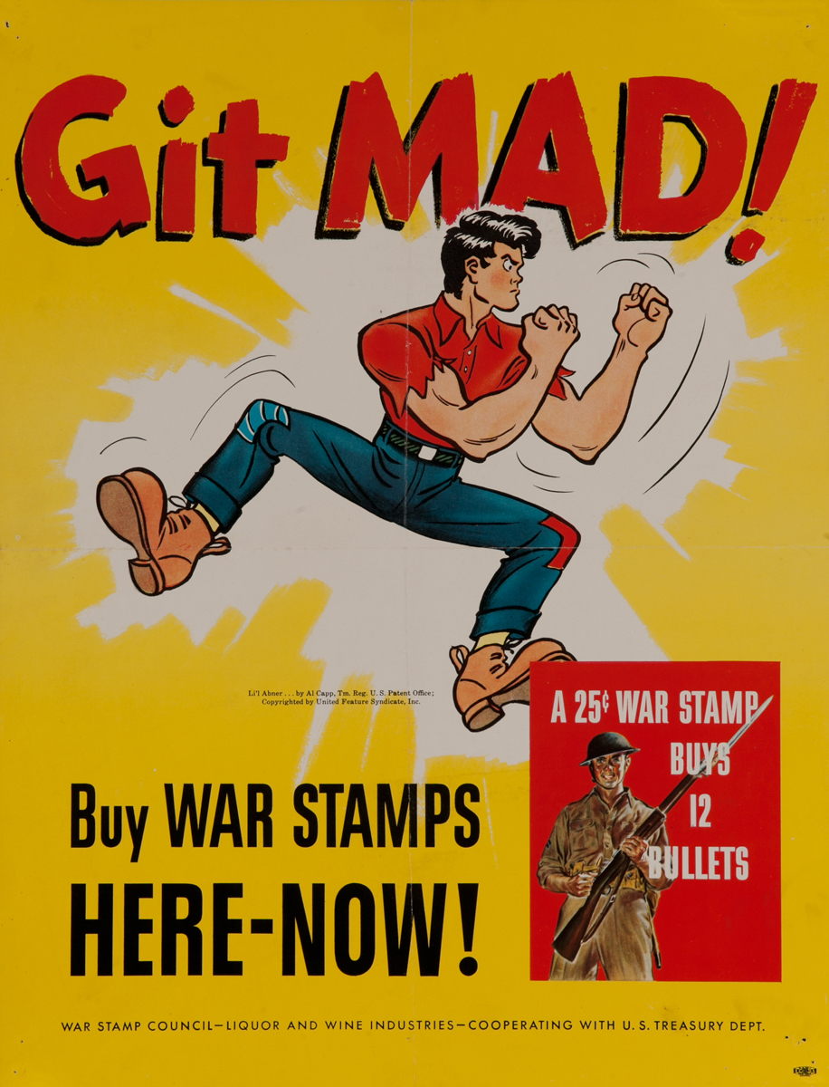 Git Mad, Buy War Stamps Here Now, Li'l Abner WWI Bond Poster