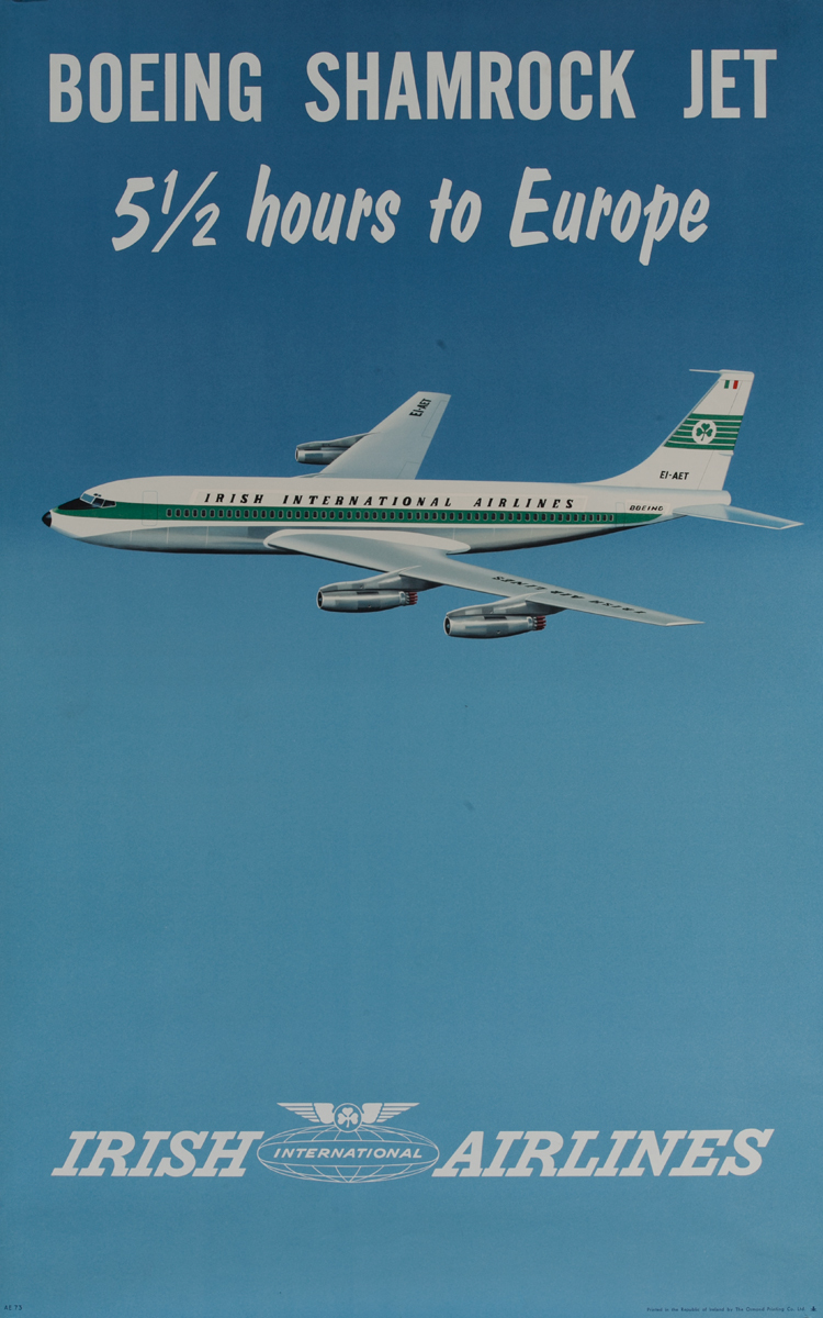 Boeing Shamrock Jet 5 1/2 Hours to Europe, Irish Airlines Poster