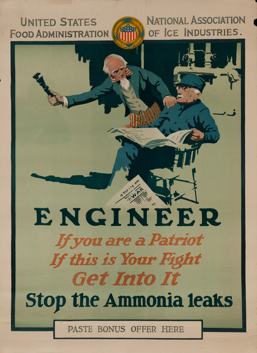 Engineer, If you are a Patriot, If this is your fight, Get into it, Stop the Ammonia Leaks WWI Poster