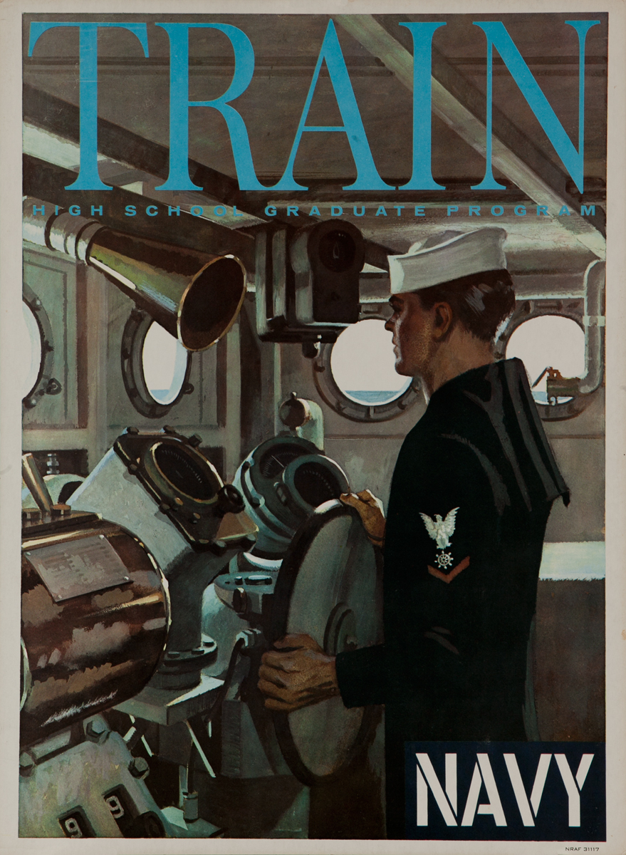 Train High School Graduate Program, US Navy Vietnam War Era Recruiting Poster