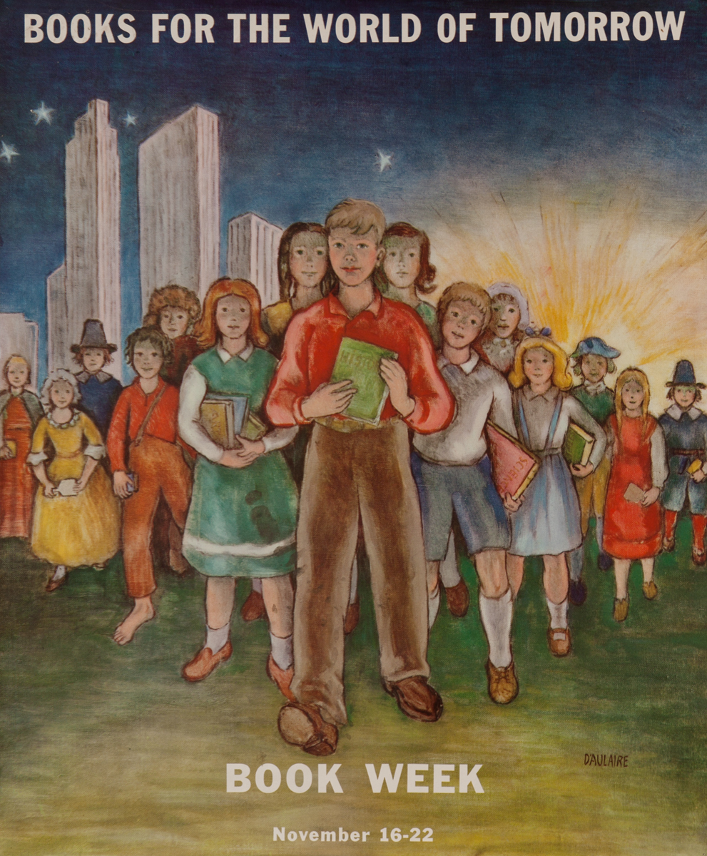 Books for the World of Tomorrow, Children's Book Week Poster 1947