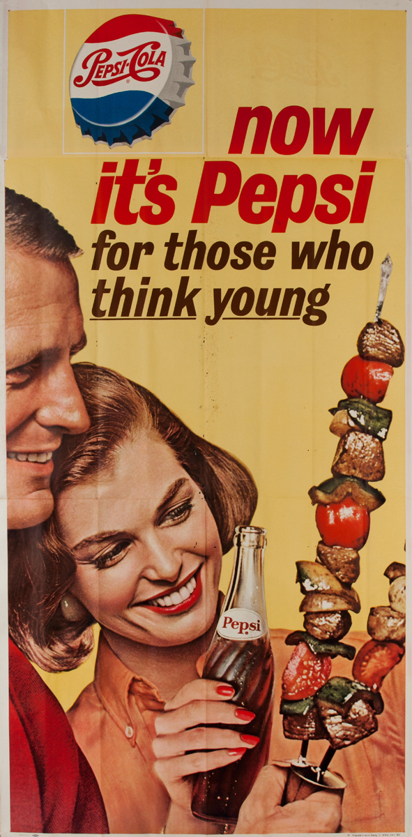 Now It's Pepsi for those who think young, Advertising Poster