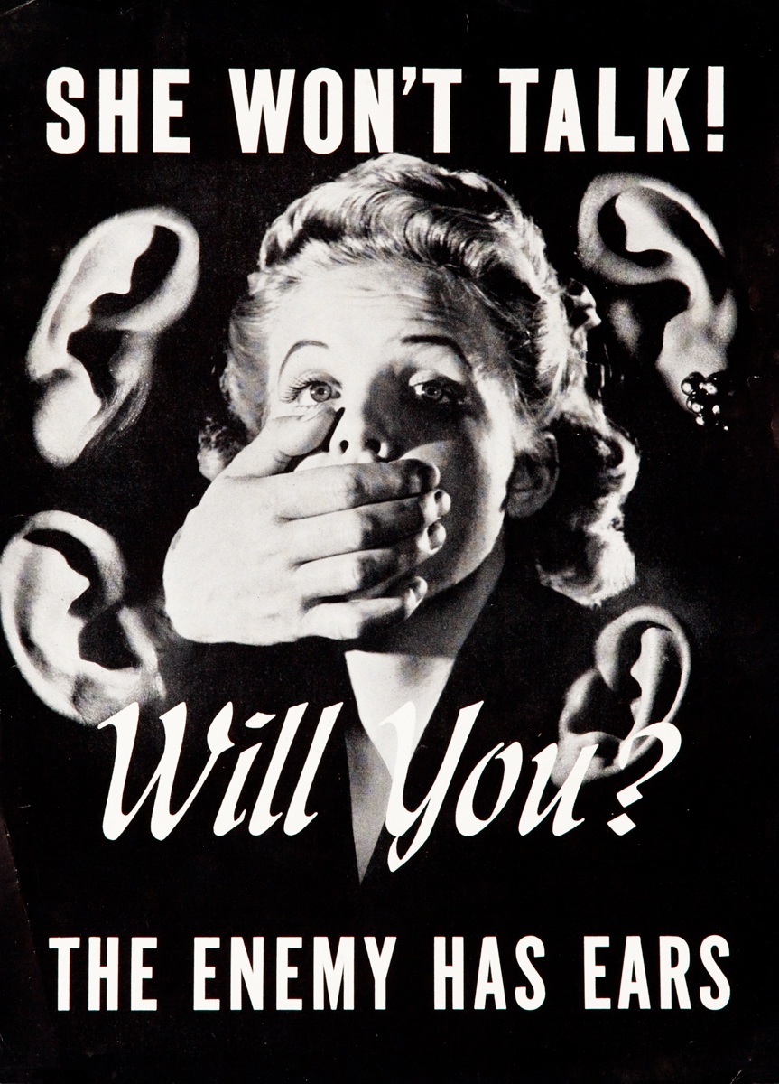 She Won't Talk, Will You?  The Enemy has Ears, WWII Poster