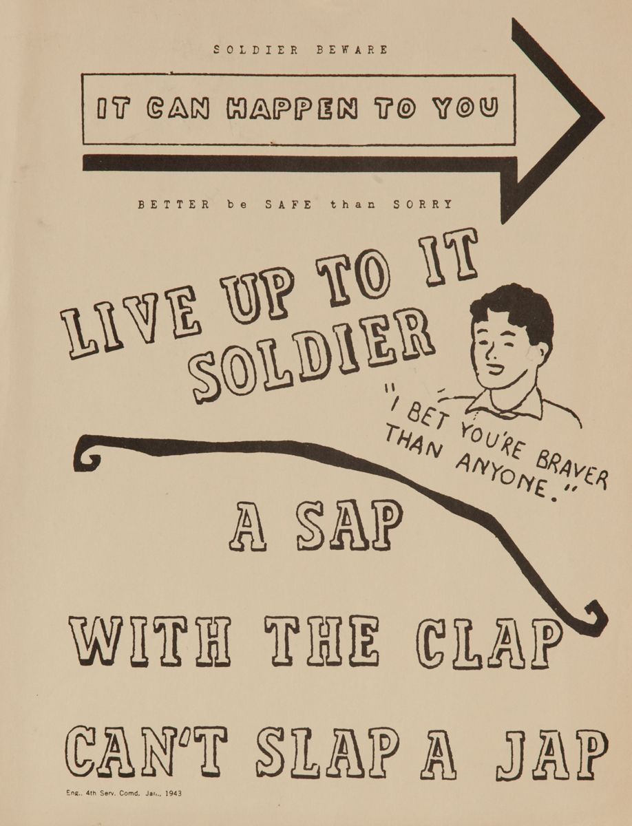 A Sap With the Clap Can't Slap A Jap, WWII Venereal Disease Poster