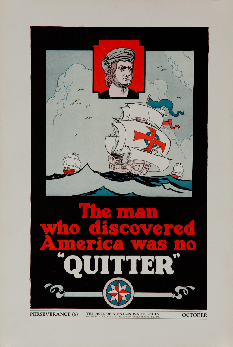 Original American Hope of A Nation Citizenship Poster 6, The man who discovered America was no 