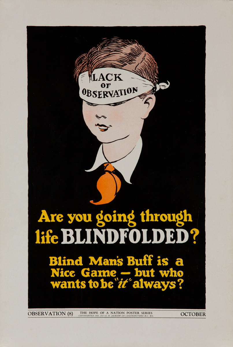 Original American Hope of A Nation Citizenship Poster 8, Are you going through life Blindfolded? 