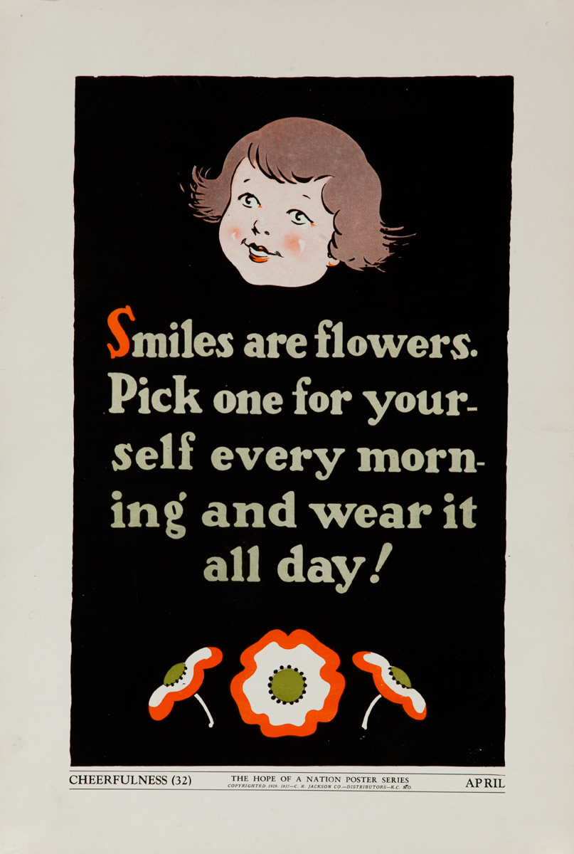 Original American Hope of A Nation Citizenship Poster 32, Smiles and flowers. Pick one for yourself every morning and wear it all day! 