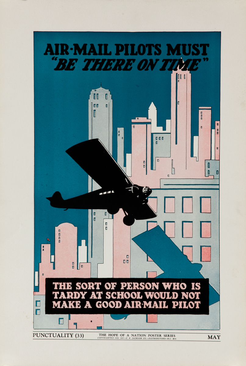 Original American Hope of A Nation Citizenship Poster 33, Air-Mail pilots must 