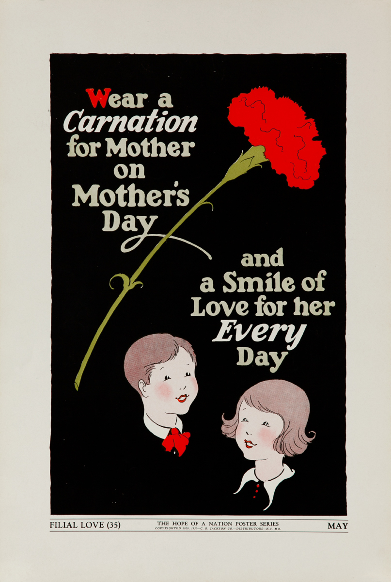 Original American Hope of A Nation Citizenship Poster 35, Wear a Carnation for Mother on Mother's Day 
