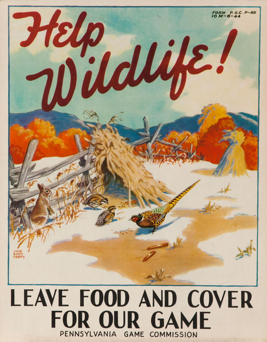 Help Wildlife! Leave food and cover for our Game<br><br>Pennsylvania Game Commission Poster
