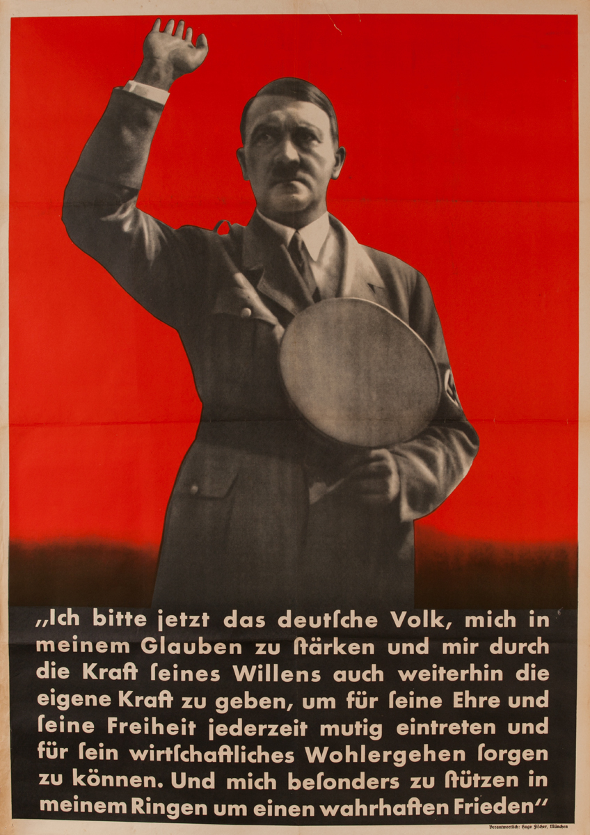 Ich bitte jetzt das deutsch Volk - I now call the German people<br><br>pre-WWII German Nazi Party Poster 