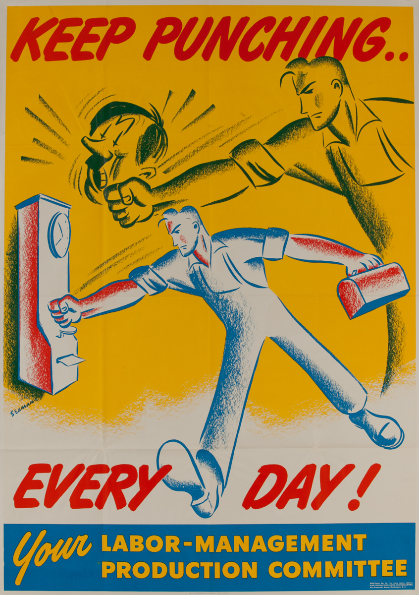 Keep Punching Every Day, Your Labor-Management Production Committee