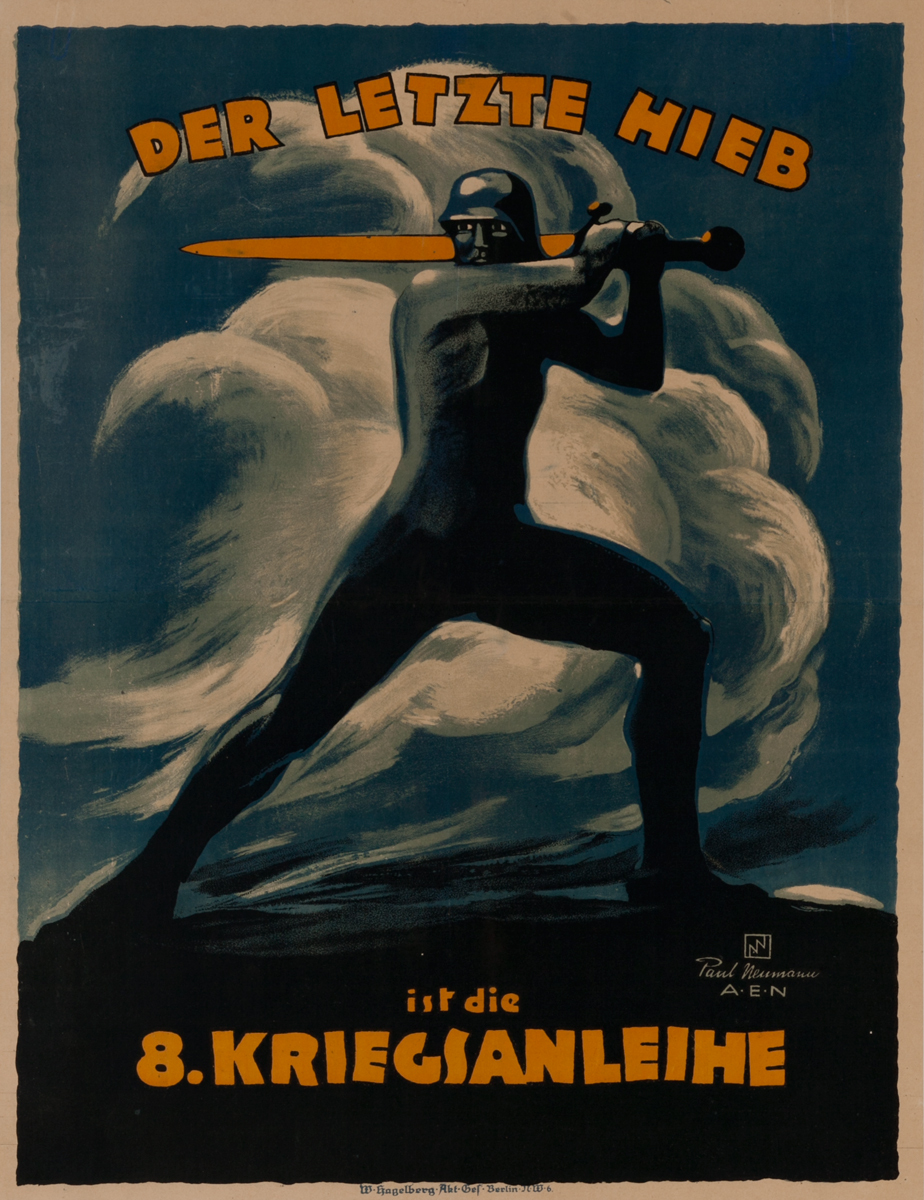 Der Letzte Hieb ist die 8. Kriegsanleihe <br>German World War I Poster