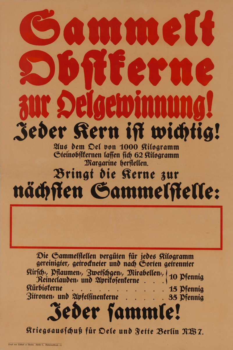 Sammelt Destferne zur Delgeiwinnung<br>German World War I Poster