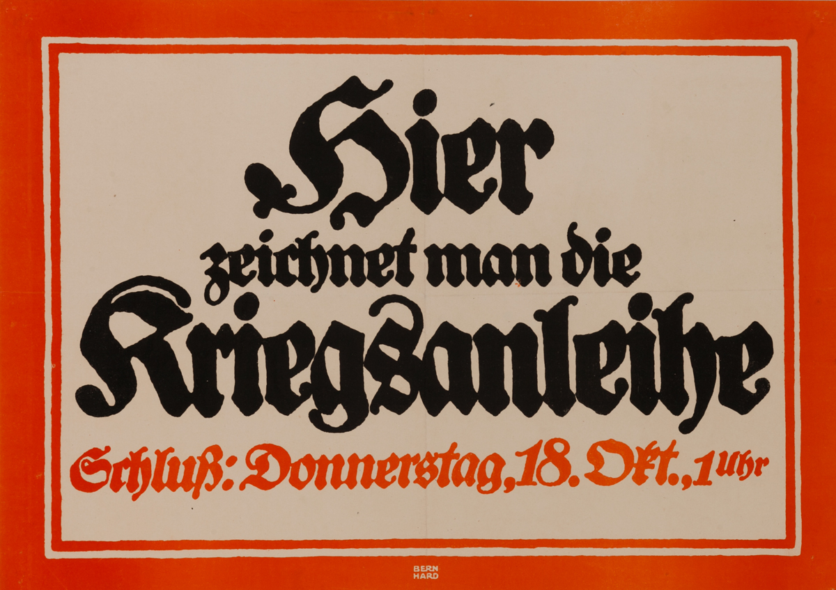 Hier zeichnet man die Kriegsanleihe<br>German World War I Bond Poster