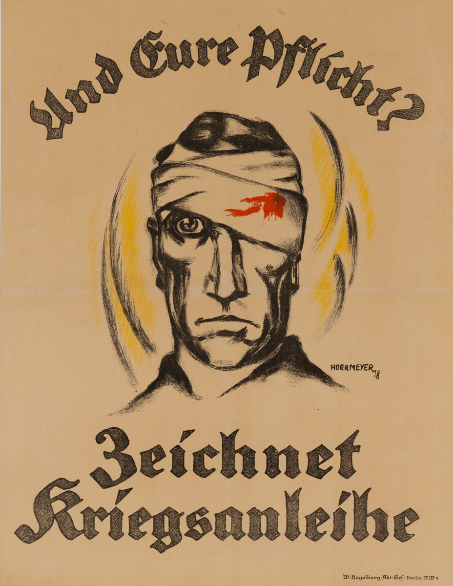 Und eure Pflicht? Zeichnet Kriegsanleihe.<br>German World War I Poster