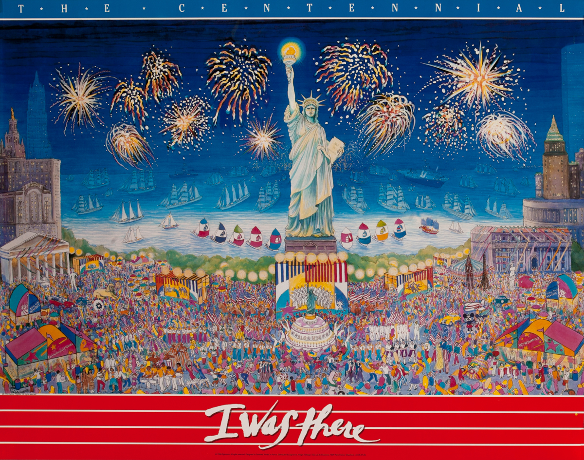 The Centennial - I Was There<br>Statur of Liberty Poster