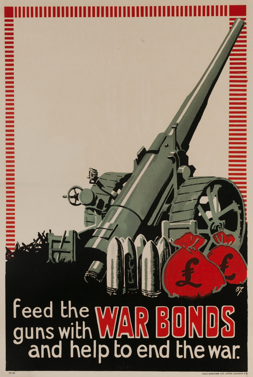 Feed the guns with War Bonds and help and the war.<br>British WWI Poster